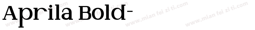 Aprila Bold字体转换